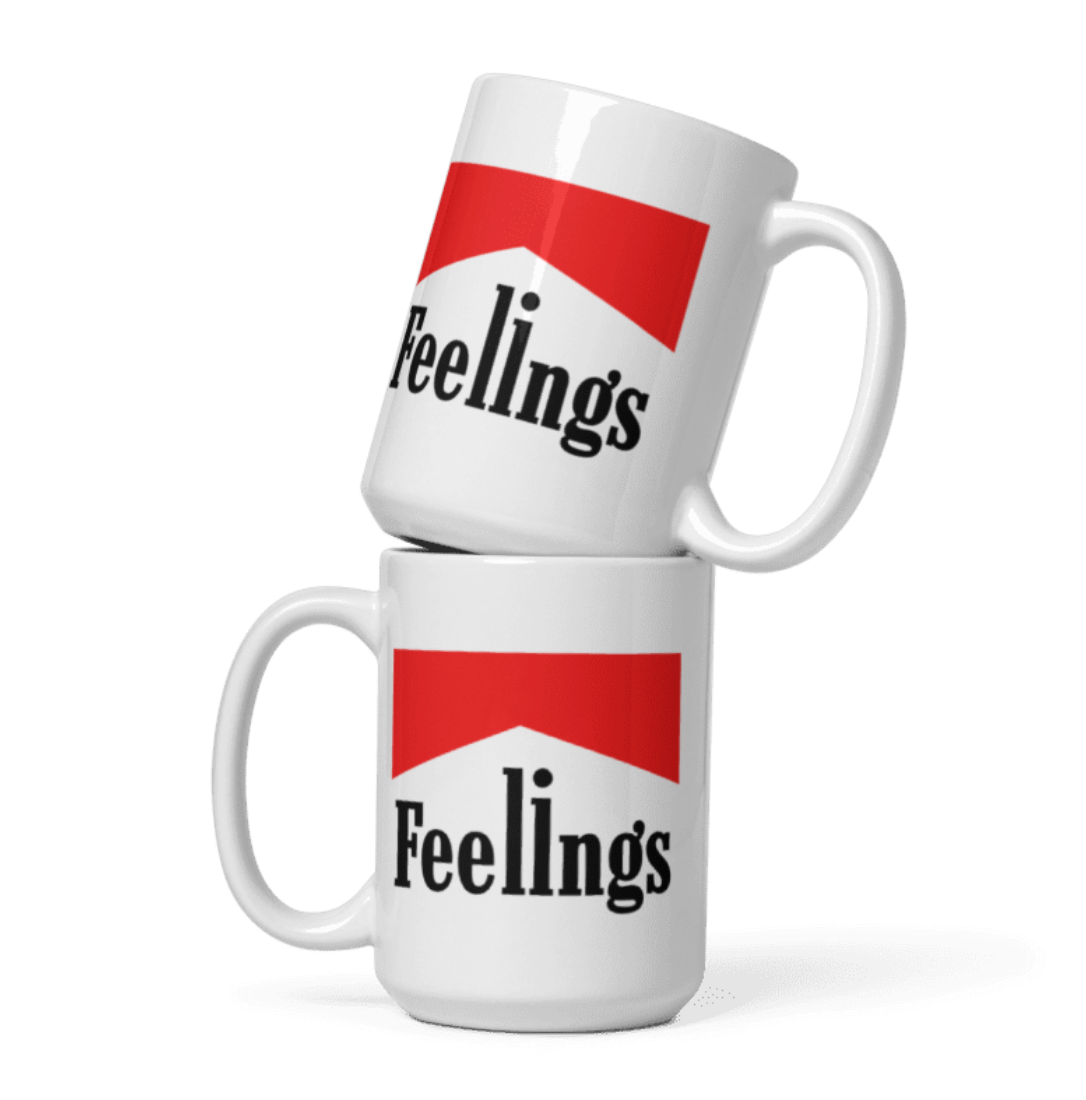 Feelings Mug