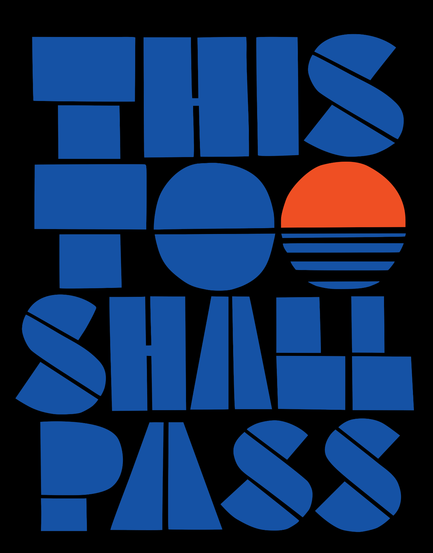 This Too Shall Pass