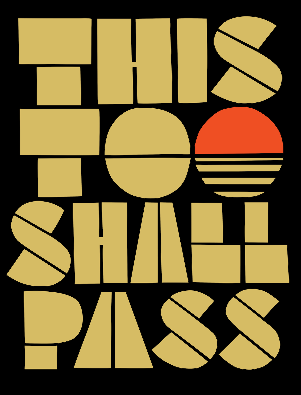 This Too Shall Pass