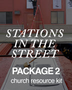 Stations In The Street -  Church Art Show & Digital Package