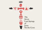 Cross - Seven Sayings of Jesus