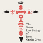Seven Last Sayings of Jesus - Downloadable Artwork