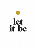 let it be