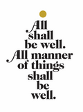 all shall be well
