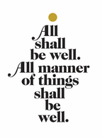 all shall be well
