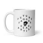 Future Famous Dead Artist / I'm On My Way Mug